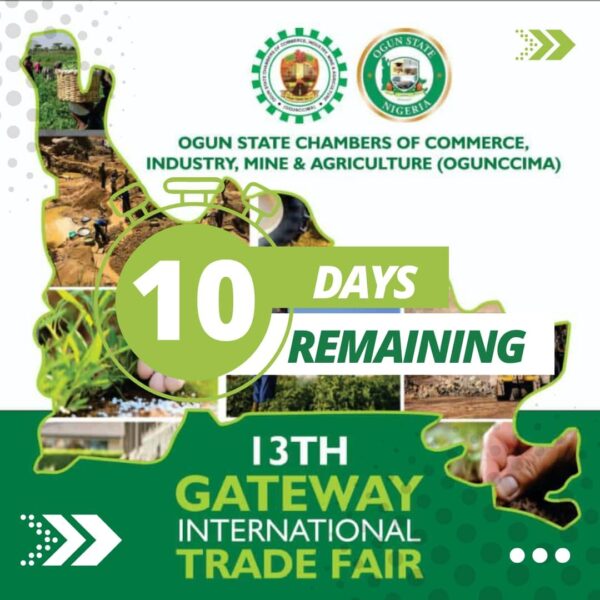 10 Days to OGUNCCIMA 13th Gateway Trade Fair
