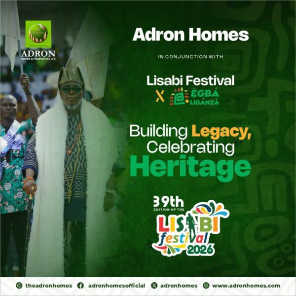 39th Lisabi Festival: Adron Homes Expresses Cultural Support