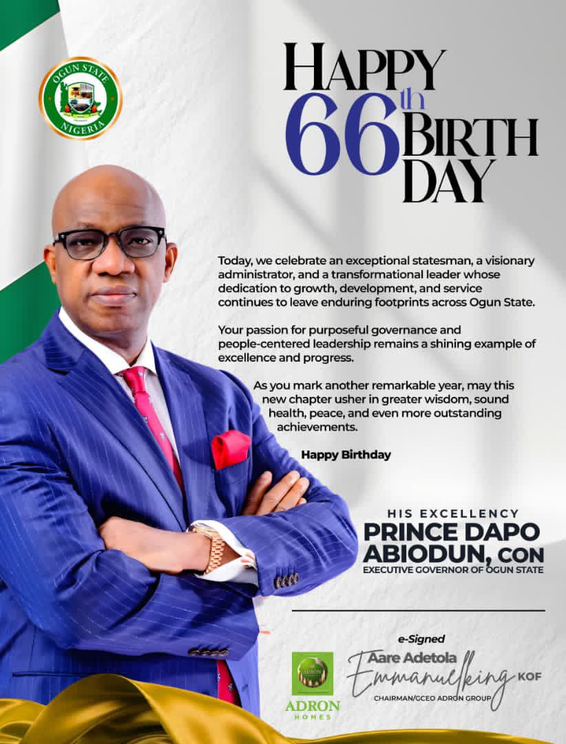 Adron Homes CEO Dr. Aare Adetola Emmanuelking Celebrate Dapo Abiodun at 66