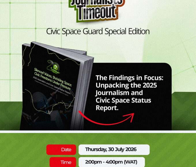 Journalist Timeout Revealing 2025 Journalism and Civic Space Status Report.